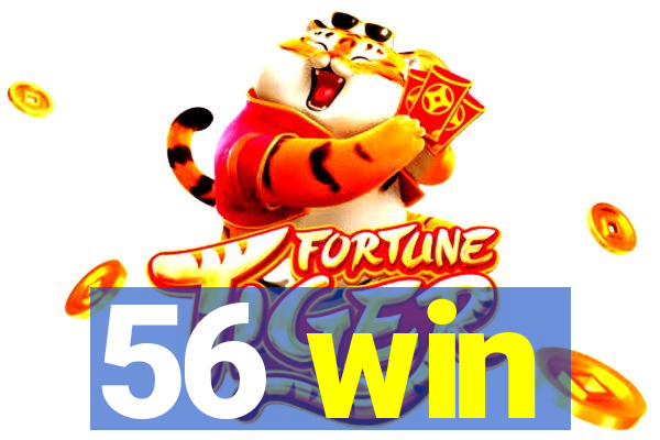 56 win